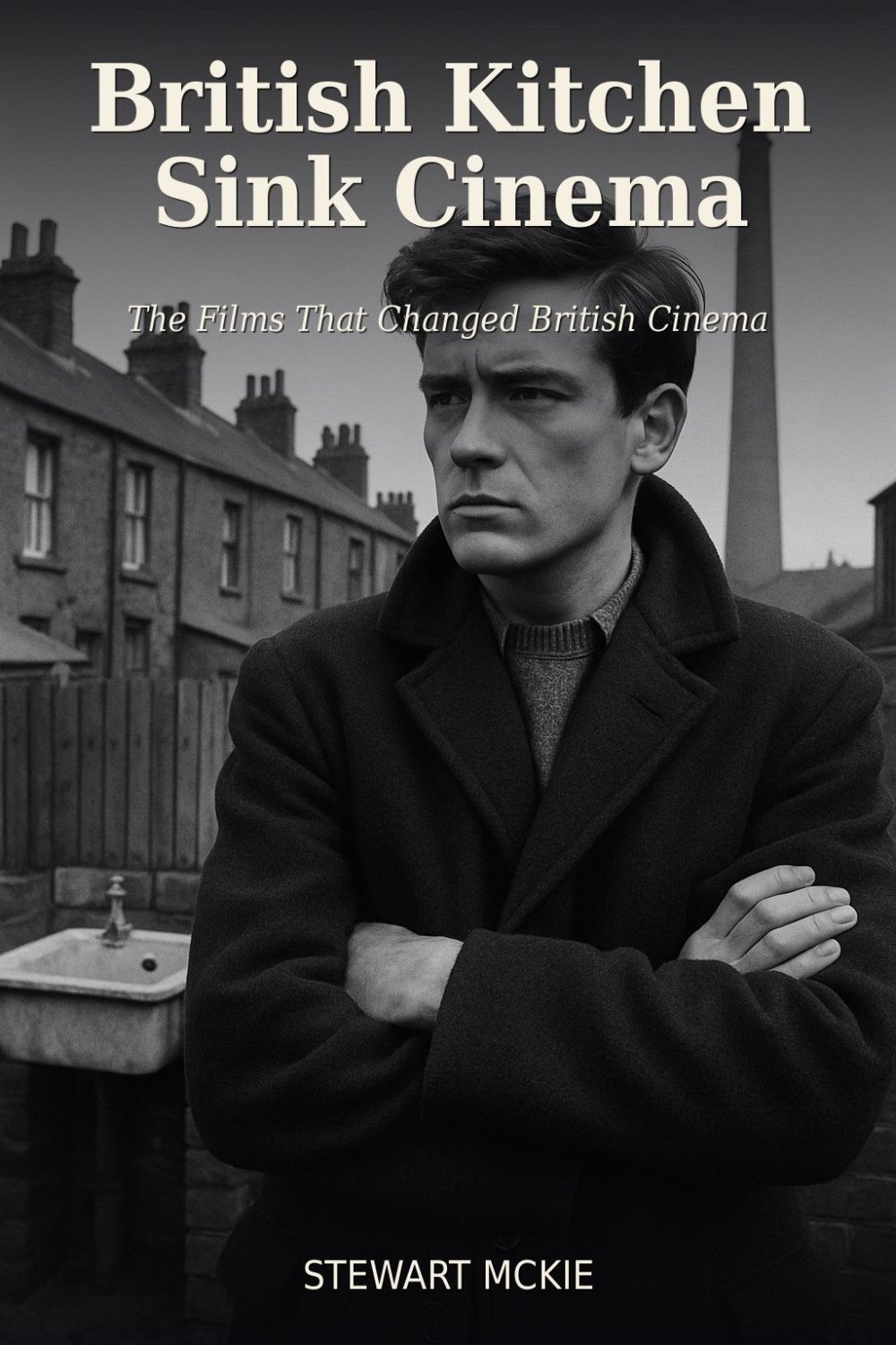 Cover of British Kitchen Sink Cinema